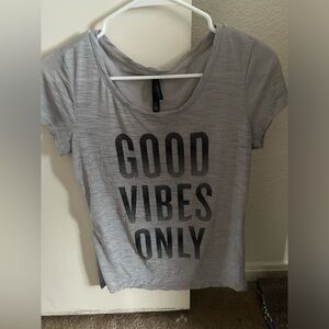 Good Vibes Only Shirt